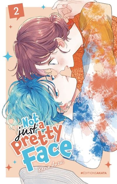 Not Just a Pretty Face - Tome 2 (VF) - Karin Anzai - Akata - ebook (ePub illustré) - Manga