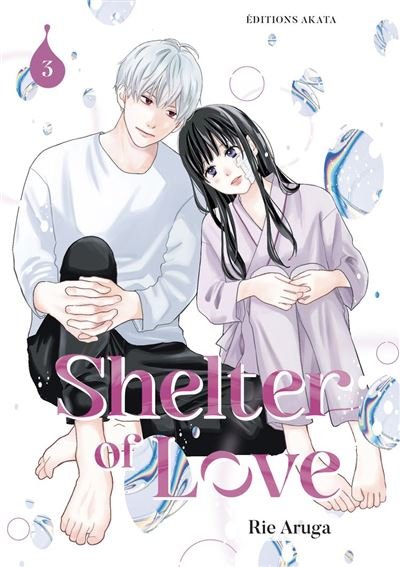 Shelter of Love - Tome 3 (VF) - Rie Aruga - Akata - ebook (ePub illustré) - Manga
