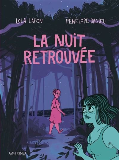 La nuit retrouvée - Lola Lafon - Éditions Gallimard BD - ebook (ePub illustré) - Bande dessinée
