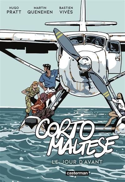 Corto Maltese- Le Jour d'avant - Bastien Vivès - Casterman - ebook (ePub illustré) - Bande dessinée