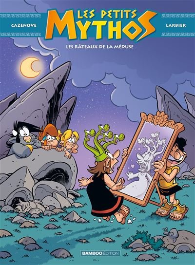 Les Petits Mythos - tome 09 - top humour Les râteaux de la méduse - Philippe Larbier - Bamboo Eds - broché - Bande dessinée