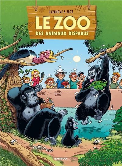 Le Zoo des animaux disparus - tome 04 - top humour -  Bloz - Bamboo Eds - broché - Bande dessinée