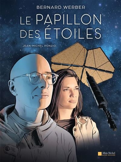 Le Papillon des étoiles (BD) - Bernard Werber - Albin Michel - ebook (ePub illustré) - Bande dessinée