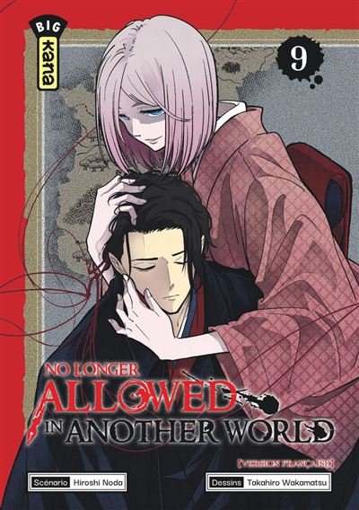 No Longer Allowed in Another World - Tome 9 - Hiroshi Noda - Kana - ebook (ePub illustré) - Manga