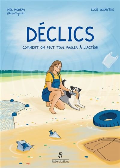 Déclics - Inès Moreau - Robert Laffont - ebook (ePub illustré) - Bande dessinée