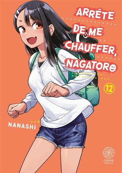 Arrête de me chauffer, Nagatoro - Tome 12