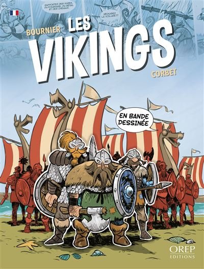 Les vikings en bande dessinée - Isabelle Bournier - Orep - broché - Bande dessinée