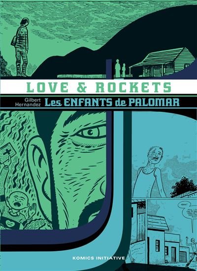 Les enfants de Palomar - Gilbert Hernandez - Komics Initiative - broché - Comics