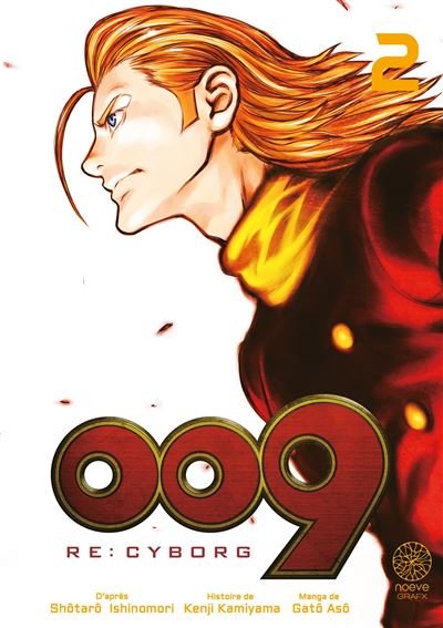 RE: CYBORG 009 - Tome 02 - Gâto Asô - Noeve Grafx - broché - Manga