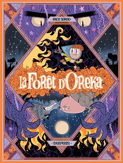 La Forêt d Oreka - Tome 2 - Au coeur des arbres - Paco Sordo - Dupuis - cartonné - Bande dessinée jeunesse