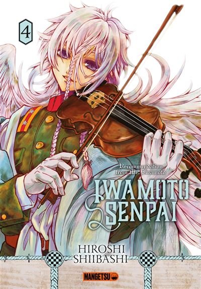 Iwamoto Senpai T04 - Hiroshi Shiibashi - Mangetsu - broché - Manga