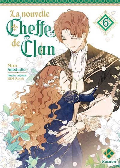 La Nouvelle Cheffe de clan - Tome 6 - Roah Kim - Kotoon - broché - Manga