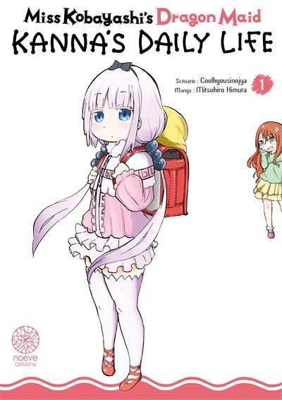 Miss Kobayashi's Dragon Maid - Kanna's Daily Life - Tome 01 - Mitsuhiro Kimura - Noeve Grafx - broché - Manga