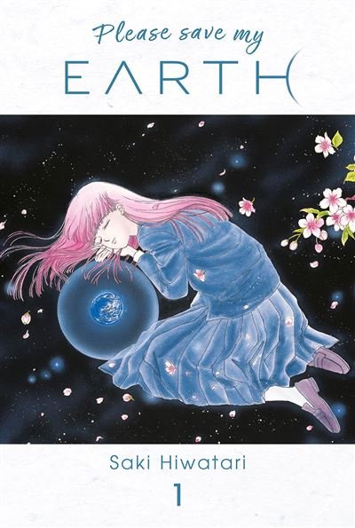 Please save my earth - Saki Hiwatari - Panini Manga - broché - Manga