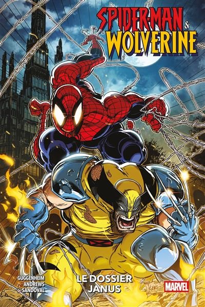 Spider-Man & Wolverine - Marc Guggenheim - Panini Comics - cartonné - Comics