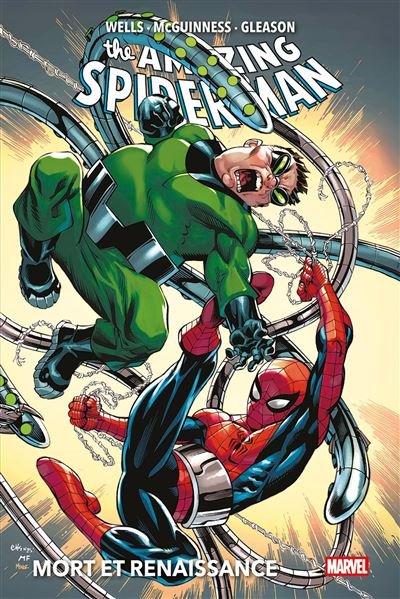 Amazing Spider-Man T04 : Mort et renaissance - Zeb Wells - Panini Comics - cartonné - Comics