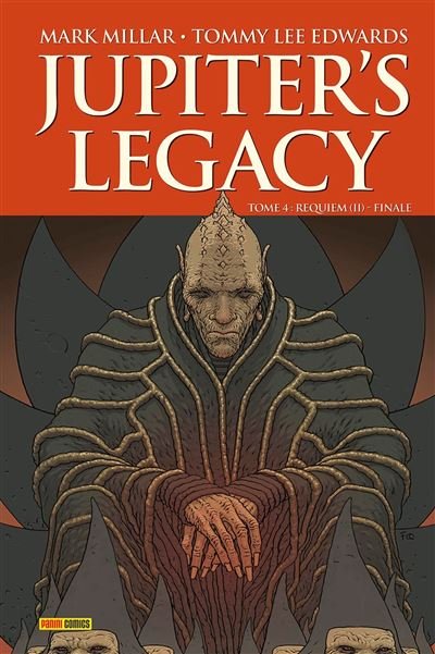 Jupiter's Legacy T04 : Finale - Mark Millar - Panini Comics - cartonné - Comics