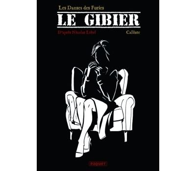 Le gibier - nb -  Callixte - Paquet Eds - cartonné - Bande dessinée