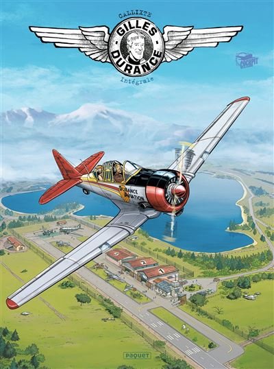 Gilles durance - integrale -  Callixte - Paquet Eds - cartonné - Bande dessinée