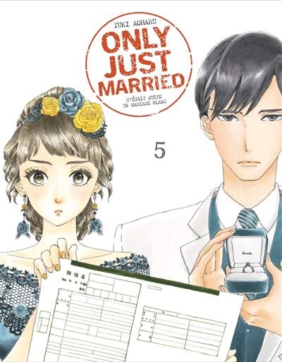 Only just married vol.5 C'était juste un mariage blanc - Yuki Aoharu - Le Lezard Noir - broché - Manga