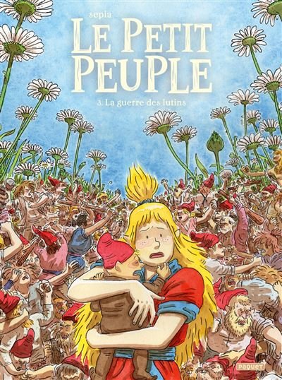 Le petit peuple - t3 -  Sepia - Paquet Eds - cartonné - Bande dessinée