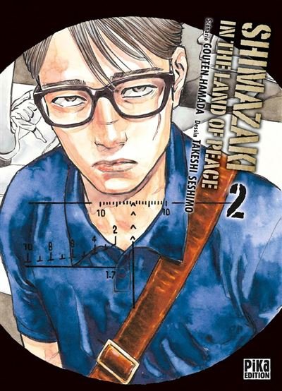 Shimazaki in the Land of Peace T02 - Gôten Hamada - Pika - ebook (ePub illustré) - Manga