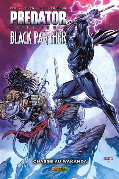 Predator versus Black Panther : Chasse au Wakanda - Benjamin Percy - Panini - ebook (ePub illustré) - Comics