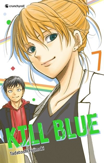 Kill Blue T07 - Tadatoshi Fujimaki - Crunchyroll - ebook (ePub illustré) - Manga