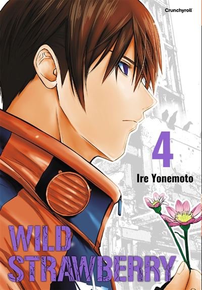 Wild Strawberry T04 - Ire Yonemoto - Crunchyroll - ebook (ePub illustré) - Manga