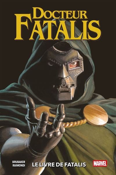 Docteur Fatalis : Le livre de Fatalis - Ed Brubaker - Panini - ebook (ePub illustré) - Comics