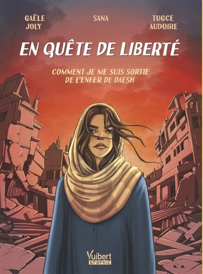 En quête de liberté - Tugce Audoire - Vuibert - ebook (ePub illustré) - Bande dessinée