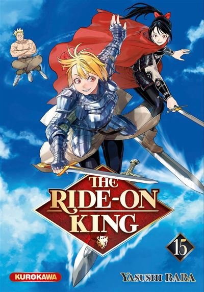 The Ride-on King - Tome 15 -  Yasushi Baba - Kurokawa - ebook (ePub illustré) - Manga