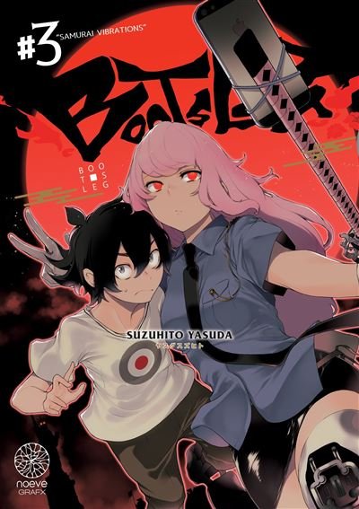Bootsleg - Tome 03 - Suzuhito Yasuda - Noeve Grafx - broché - Manga