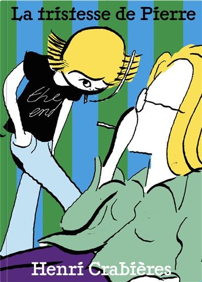 La tristesse de Pierre - Henri Crabieres - Fidele - broché - Bande dessinée
