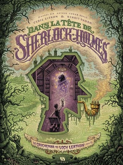 Dans la tête de Sherlock Holmes  Le cauchemar du Loch Leathan - Tome 1 - Tome 1 - Cyril Lieron - Ankama - ebook (ePub illustré) - Bande dessinée