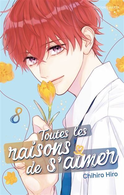 Toutes les raisons de s'aimer - Tome 8 -  Hiro - Akata - ebook (ePub illustré) - Manga