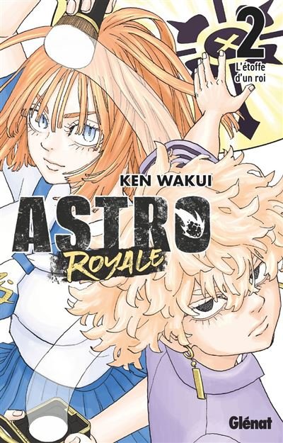 Astro Royale - Tome 02 - Ken Wakui - Glénat Manga - ebook (ePub illustré) - Manga