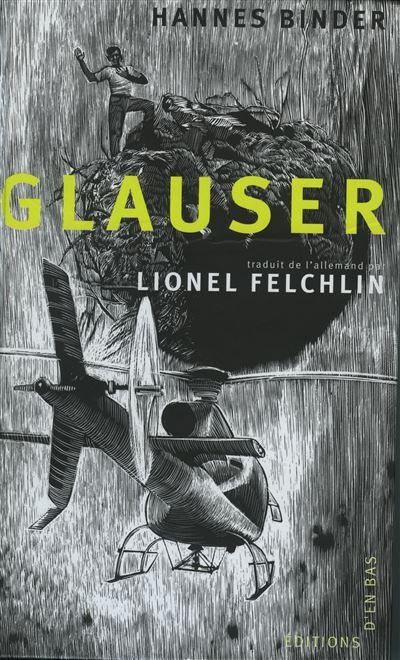 Glauser - Hannes Binder - D'en Bas - broché - Bande dessinée