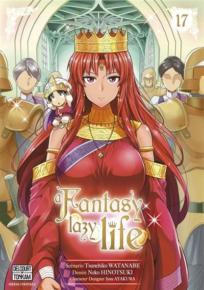 A Fantasy Lazy Life T17 - Tsunehiko Watanabe - Delcourt - ebook (ePub illustré) - Manga