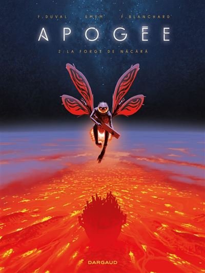 Apogée - Tome 2 - La Forge de Näcärä -  Emem - Dargaud - ebook (ePub illustré) - Bande dessinée