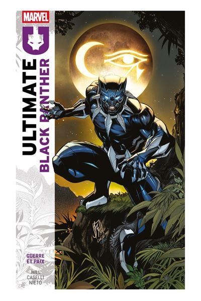 Ultimate Black Panther (2024) Guerre et Paix - Bryan Hill - Panini - ebook (ePub illustré) - Comics