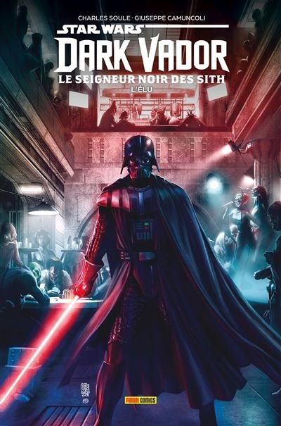 Dark Vador : Le Seigneur Noir des Sith - Charles Soule - Panini Comics - Poche - Comics