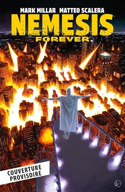 Nemesis Forever - Mark Millar - Panini Comics - cartonné - Comics
