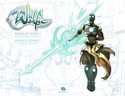 Making of wakfu saison 1 t09 Saison 1 -  COLLECTIF WAKFU - Ankama - broché - Manga