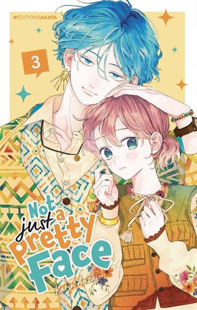 Not Just a Pretty Face - Tome 03 (VF) - Karin Anzai - Akata - ebook (ePub illustré) - Manga