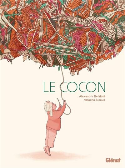 Le Cocon - Alexandre de Moté - Glénat bd - ebook (ePub illustré) - Bande dessinée