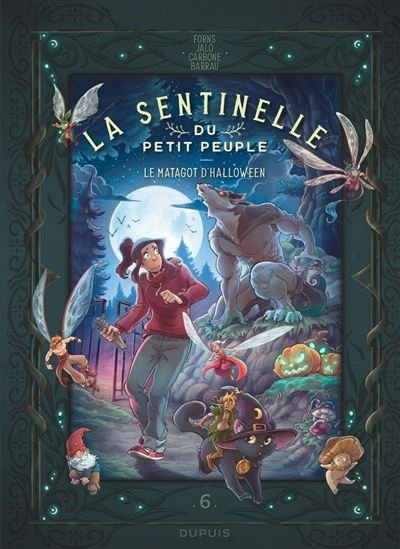 La sentinelle du Petit Peuple - Tome 6 - Le matagot d'Halloween -  Carbone - Dupuis - ebook (ePub illustré) - Bande dessinée jeunesse