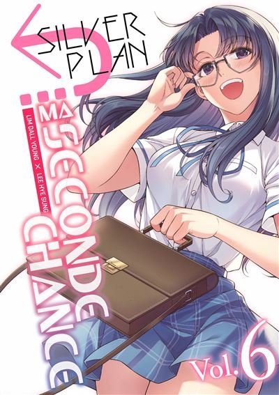 Silver Plan : Ma seconde chance - Tome 06 - Dall-Young Lim - Meian - broché - Manga