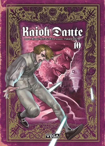 Kaioh Dante - Tome 10 - Fukuro Izumi - Vega Dupuis - broché - Manga