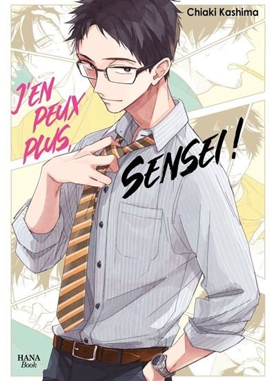 J'en peux plus Sensei ! - Tome 1